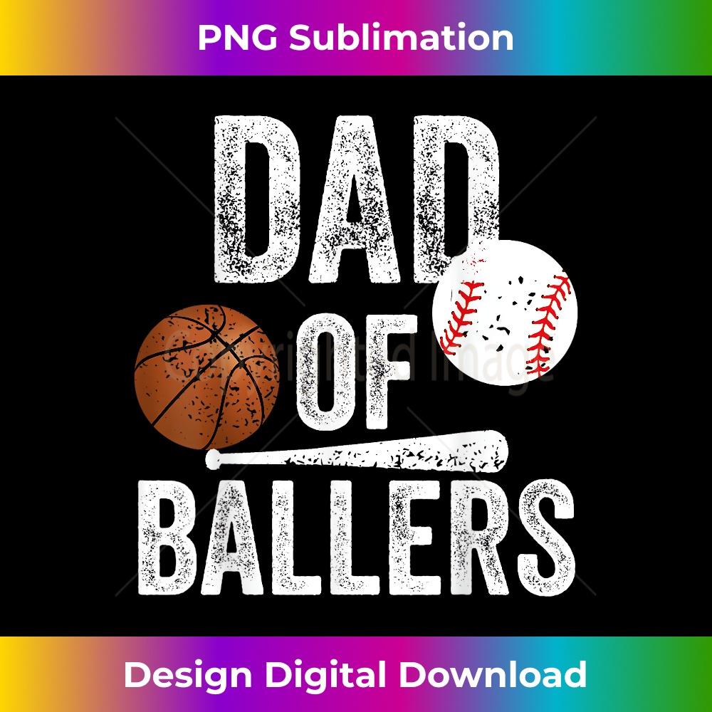 EK-20231212-2182_Dad of Ballers Basketball Baseball Dad Fathers Day Funny 2189.jpg
