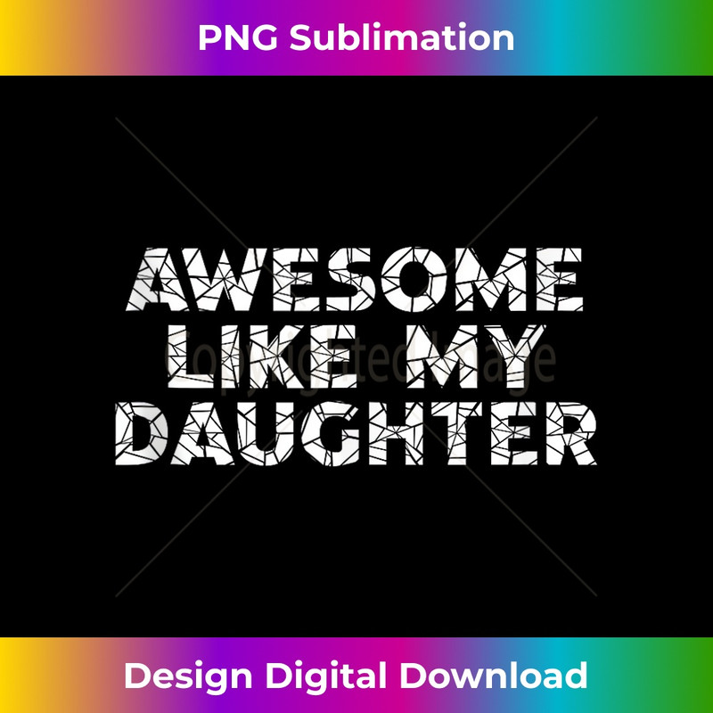 FB-20231212-4496_Funny Awesome Like My Daughter Vintage Father Mom Dad Joke Tank Top 4508.jpg