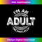 FX-20231212-7326_I'm an Adult Technically Funny 18th Birthday Present Idea Tank Top 7343.jpg