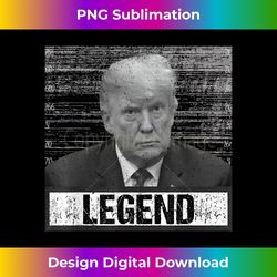 trump mugshot 2024 president not guilty republican legend 1 - deluxe png sublimation download - elevate your style with intricate details