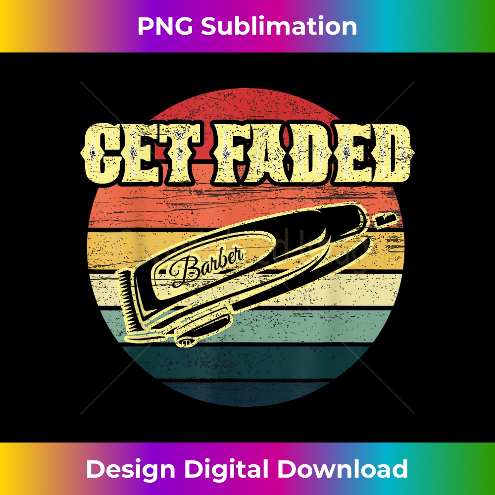 GO-20231212-13035_Vintage Get Faded Barber Funny Hairdresser Papa 13073.jpg