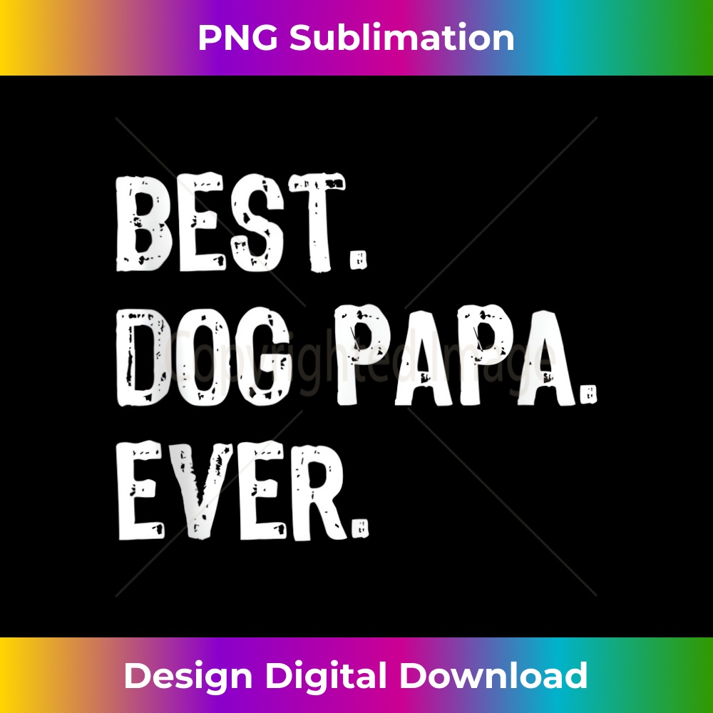 GQ-20231212-993_Best Dog Papa Ever Cool Funny Tank Top 0999.jpg