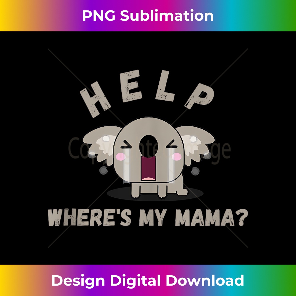 HP-20231212-6218_Help Where's My Mama Funny Koala Bear Cute Animal Lover Joke Tank Top 6235.jpg