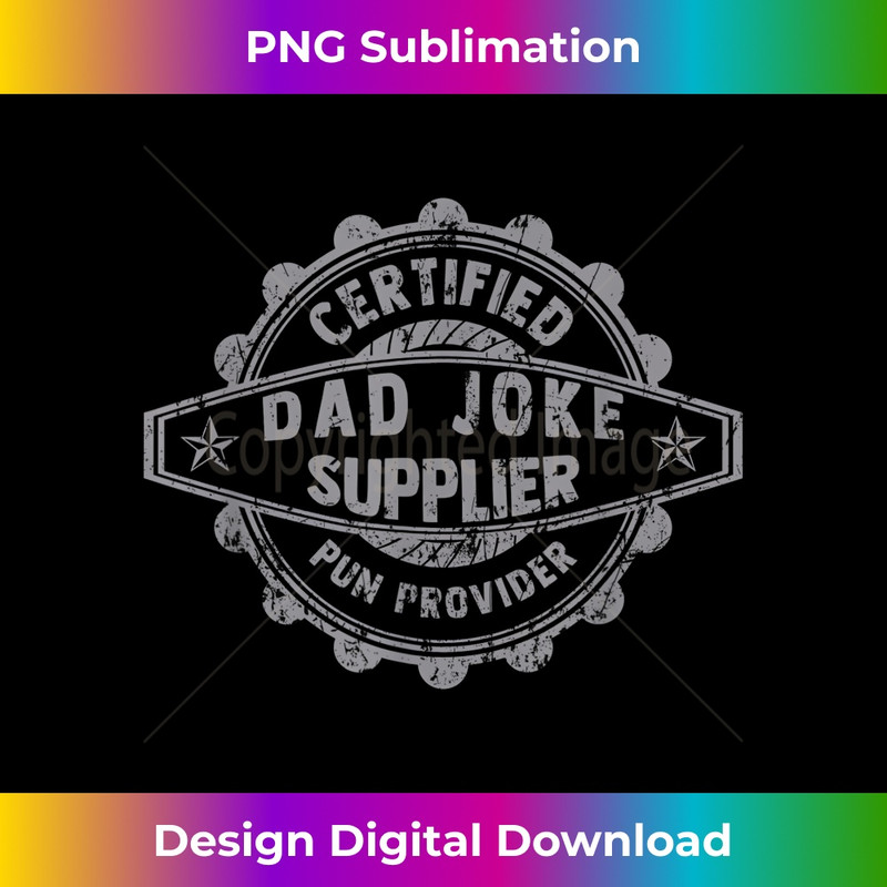 IA-20231212-11153_Sayings Father's day Humor Joy Certified Dad Joke Supplier 11183.jpg