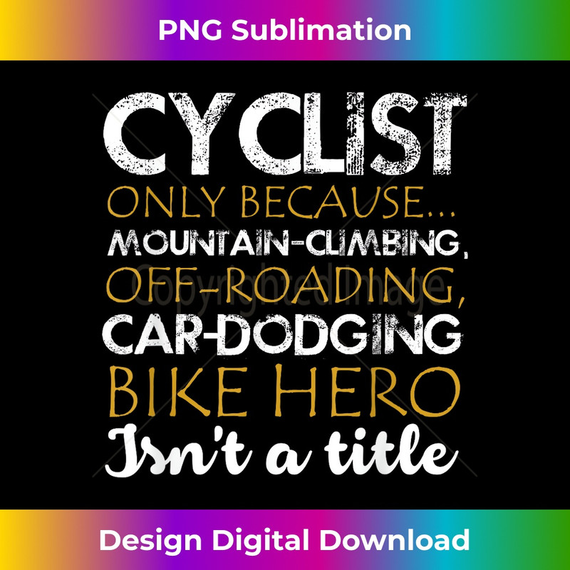 JI-20231212-1822_Cyclist Funny Gift Idea Cycle T-shirt - Unisex 1828.jpg