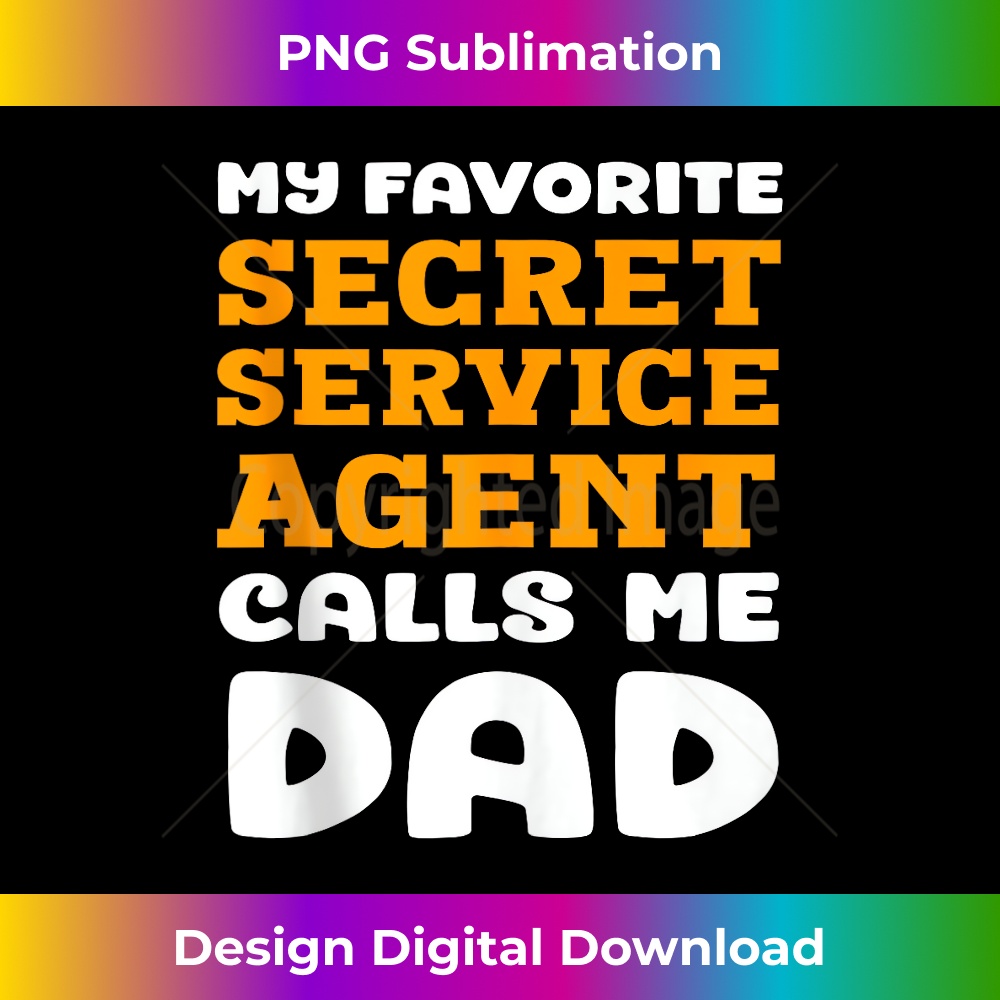 KQ-20231212-9756_My Favorite Secret Service Agent Calls Me Dad Father Papa Tank Top 9782.jpg