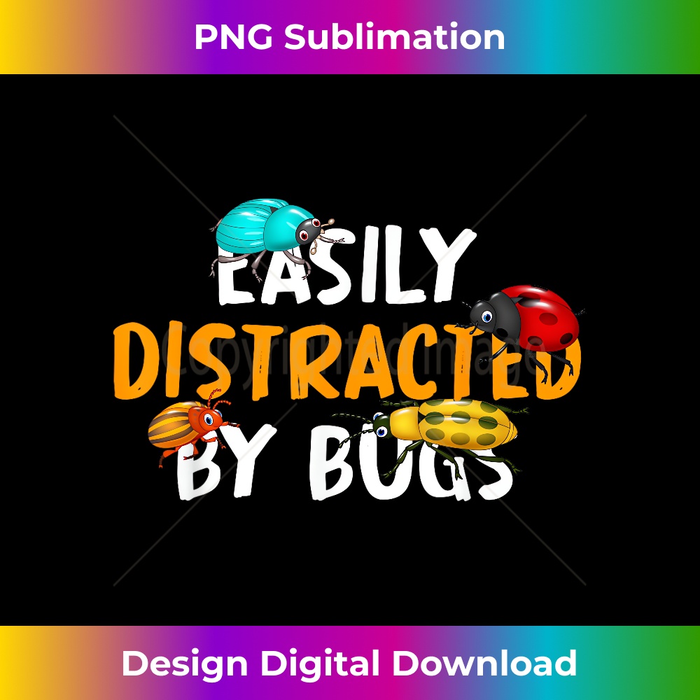 LB-20231212-3037_Easily Distracted By Bugs Entomologist Insect Collector Bug 3044.jpg