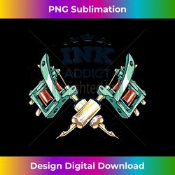 ink addict tattoo art for tattoo lover gift tshirt - bohemian sublimation digital download - access the spectrum of sublimation artistry