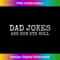 LZ-20231212-2042_Dad jokes are how eye roll pun funny humor 2023 First Father 2048.jpg