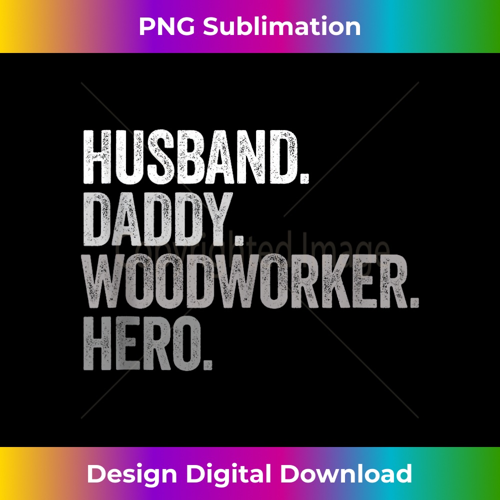 MF-20231212-6461_Husband Daddy Woodworker Dad Hero Funny Woodworking Vintage Tank Top 6478.jpg