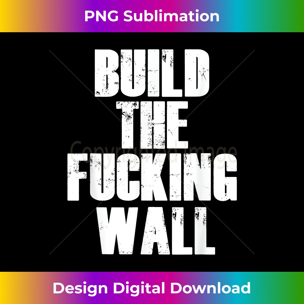 MI-20231212-1318_Build The Fucking Wall 1324.jpg