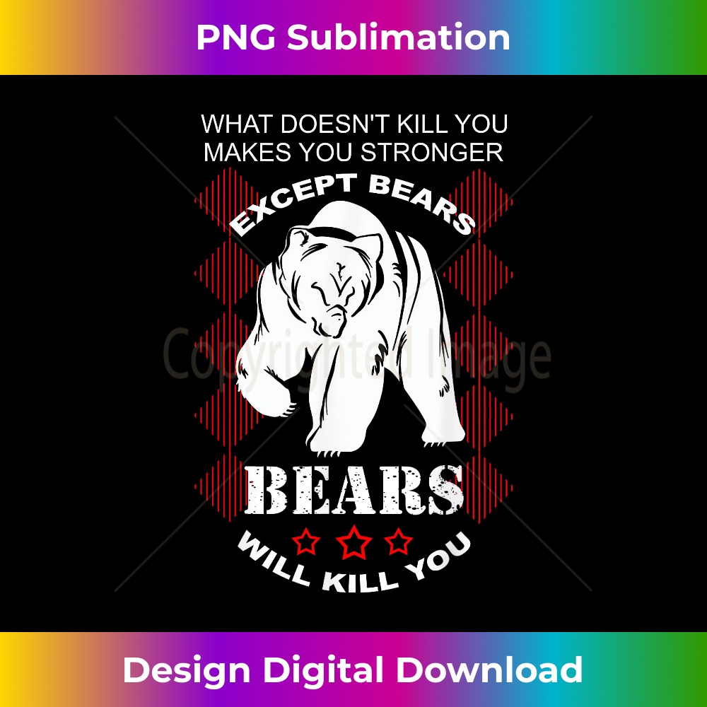MZ-20231212-1661_Cool Bears Will Kill You  Funny Camping Hunter Joke Gift 1667.jpg