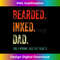 AB-20231212-850_Bearded Inked Dad Like A Normal Dad But Badas Tshirt 0856.jpg