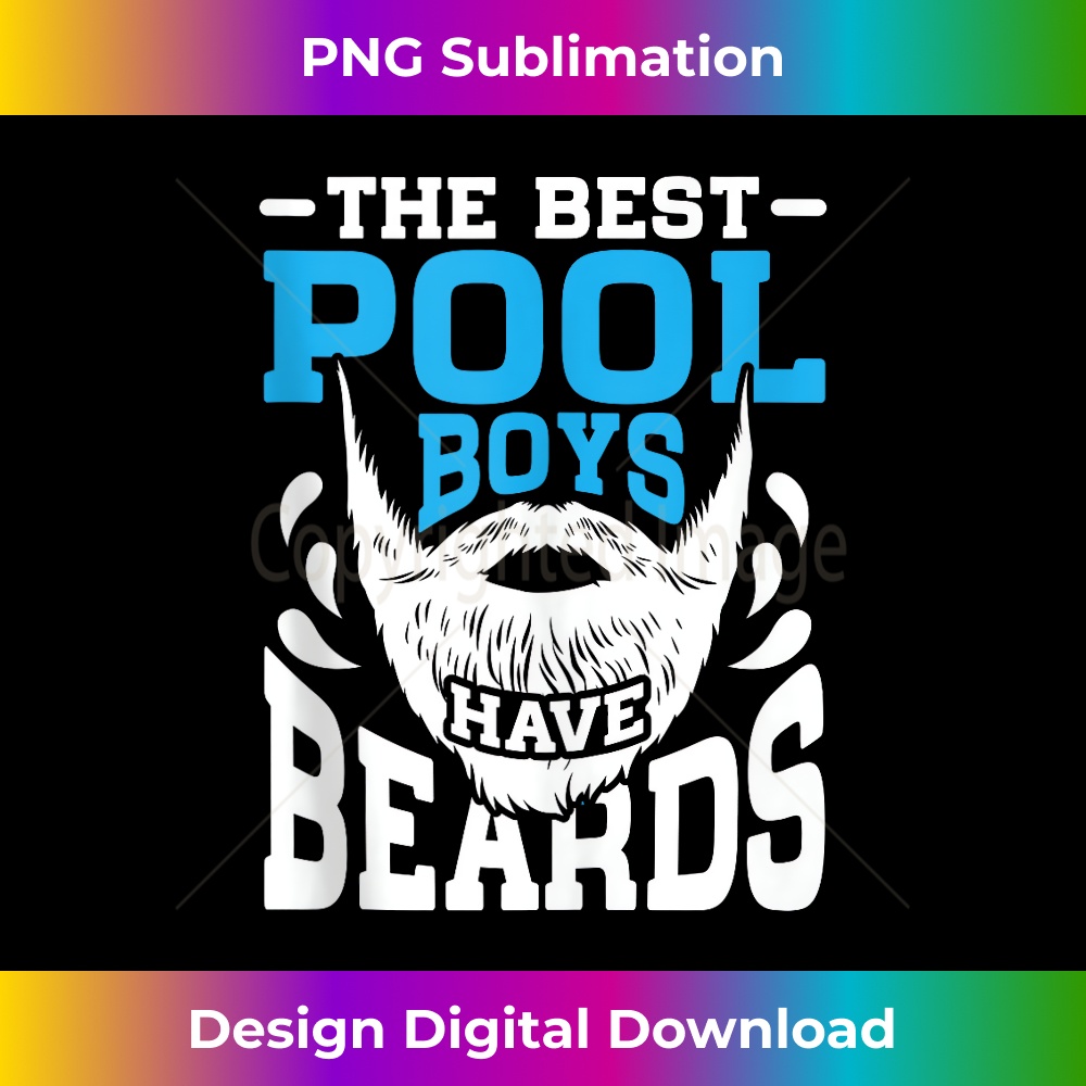 AQ-20231212-11755_The best pool boys have beards  bearded pool boy Tank Top 11790.jpg