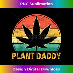 plant daddy weed world's dopest dad father's day cannabis 1 - bespoke sublimation digital file - customize with flair