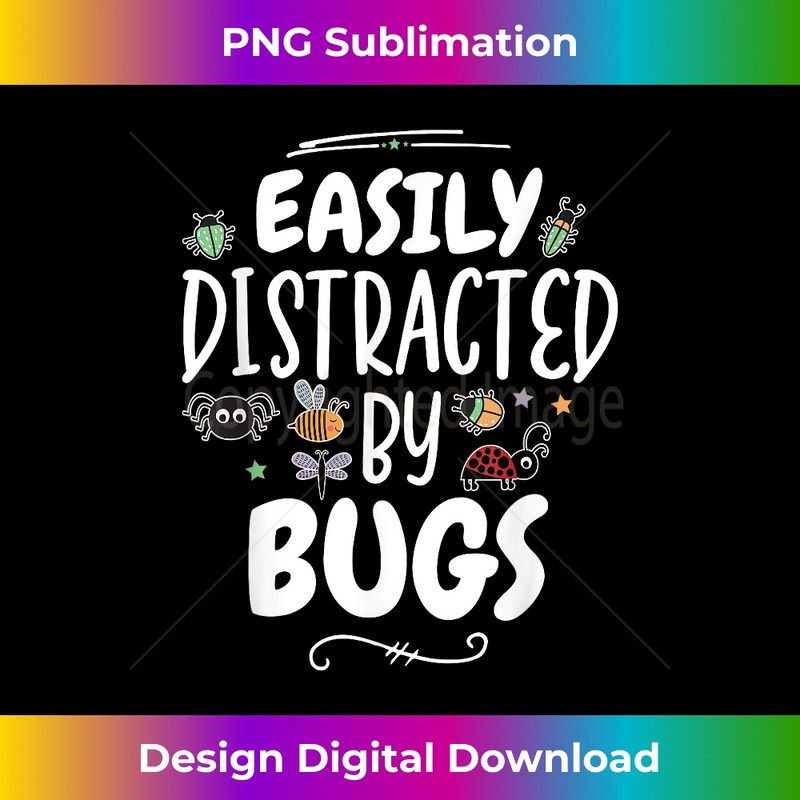 BG-20231212-3036_Easily Distracted By Bugs Entomologist Insect Collector Bug 3043.jpg