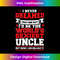 DR-20231212-11200_Sexiest Uncle Killing It T World's Best Uncle T 11230.jpg