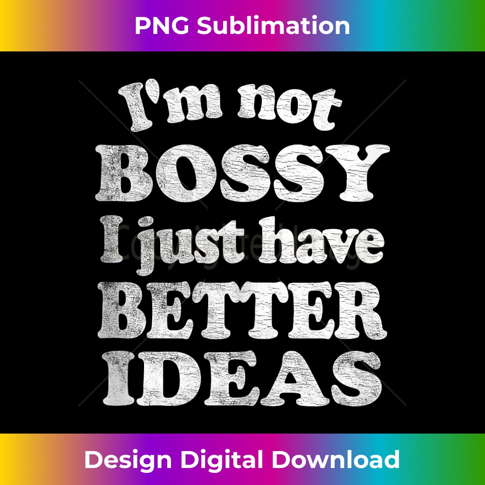 EJ-20231212-7438_I'm not bossy, funny Cynical graphic tee for men and women Tank Top 7455.jpg