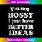 EJ-20231212-7438_I'm not bossy, funny Cynical graphic tee for men and women Tank Top 7455.jpg