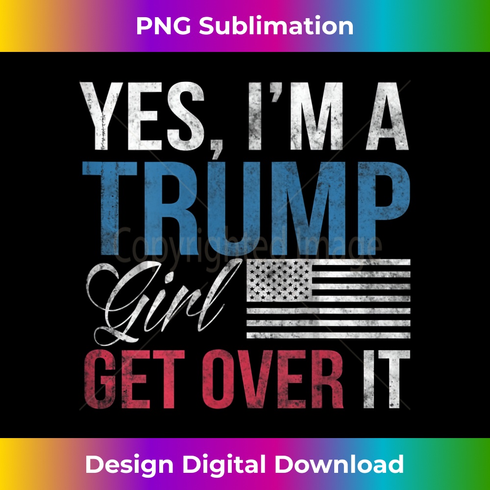 FG-20231212-13874_Womens Yes, I am a Trump Girl Get Over It  Trump 2020 Tank Top 13915.jpg