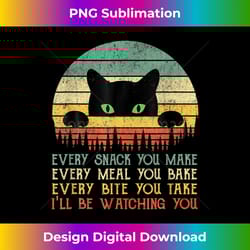 every snack you make cat funny cat mom cat mama cat dad - vibrant sublimation digital download - chic, bold, and uncompromising