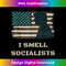 GG-20231212-7054_I Smell Socialists Funny Pro-Trump USA Flag Trump Silhouette 7071.jpg