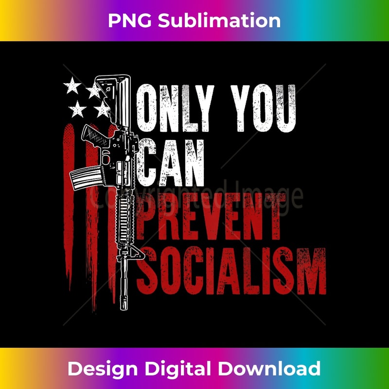 GO-20231212-10235_Only You Can Prevent Socialism USA Flag Gun Rights (on back) 10261.jpg
