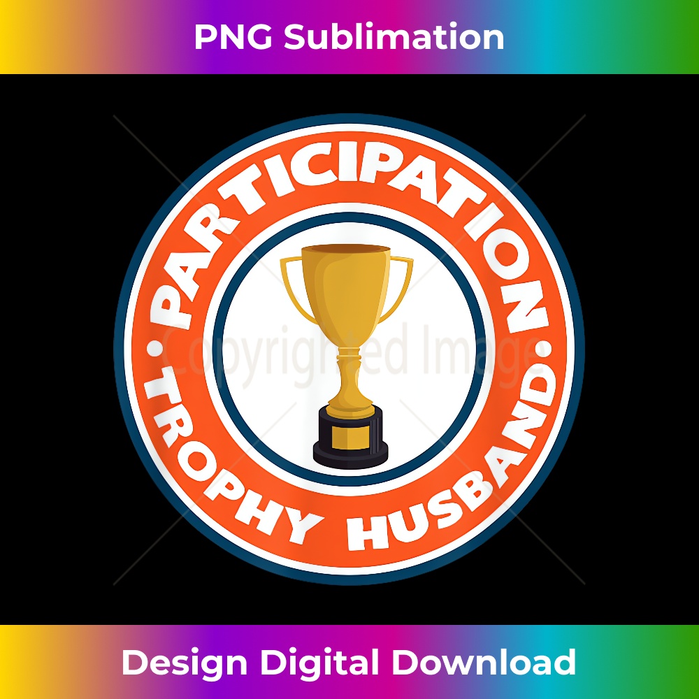 HB-20231212-5066_Funny Husband - Participation Trophy 5080.jpg