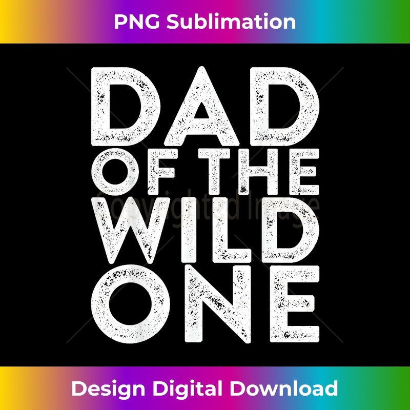 JQ-20231212-2203_Dad Of The Wild One T- Father's Day Gift 2210.jpg
