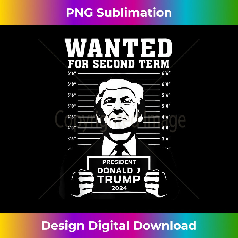 KI-20231212-12617_Trump Wanted For Second Term 2024 Mugshot Tank Top 12655.jpg