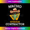 KS-20231212-9873_Nacho Average Contractor Funny Mexican Master Builder Joke Tank Top 9899.jpg