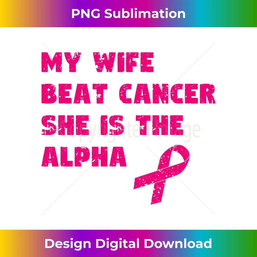KZ-20231212-9833_My Wife Beat Cancer She Is The Alpha Dad Joke Husband Wife Long Sleeve 9859.jpg