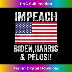 impeach biden harris and pelosi tank top - classic sublimation png file - striking & memorable impressions