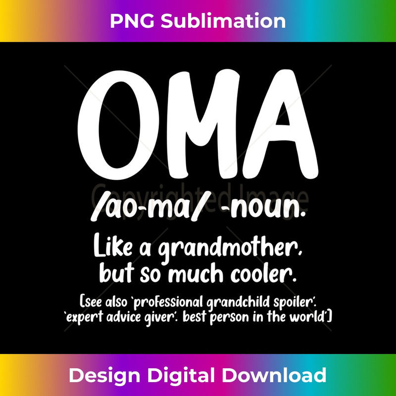 AM-20231201-4121_Oma Grandmother Mothers Day Tee Oma Definition Design Long Sleeve 4129.jpg
