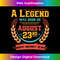 AS-20231201-5291_This Legend Was Born on August 23, August 23rd Dad Birthday 5301.jpg