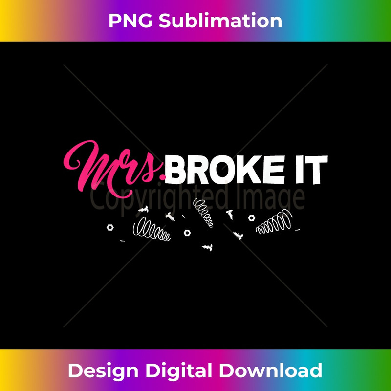 BT-20231201-3802_Mrs. Broke it shirt for Handyman's wife 3809.jpg