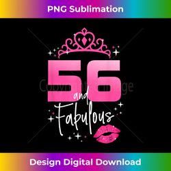 fabulous at 56 year old gifts 56th birthday chapter 56 women - crafted sublimation digital download - crafted for sublimation excellence