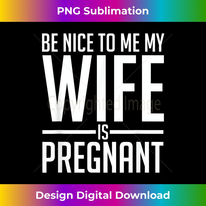 CI-20231201-574_Be Nice To Me My Wife Is Pregnant 0575.jpg