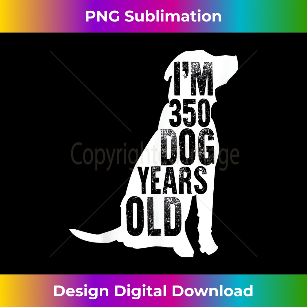 CO-20231201-2661_I'm 350 Dog Years Old Funny 50th Birthday Gift 2664.jpg