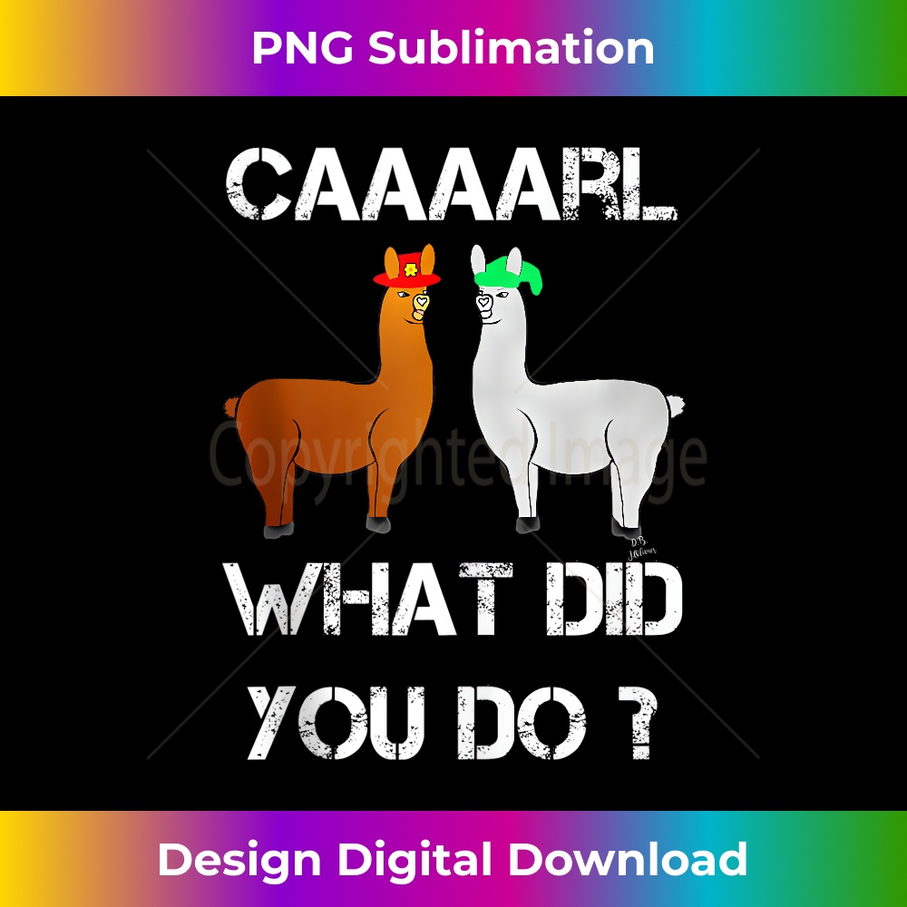 EL-20231201-1844_funny llama with hats lama with hat carl what did you do Tank Top 1846.jpg