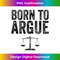 FB-20231201-752_Born To Argue Advocate Law Firm Lawyer Attorney Lawyer Tank Top 0753.jpg
