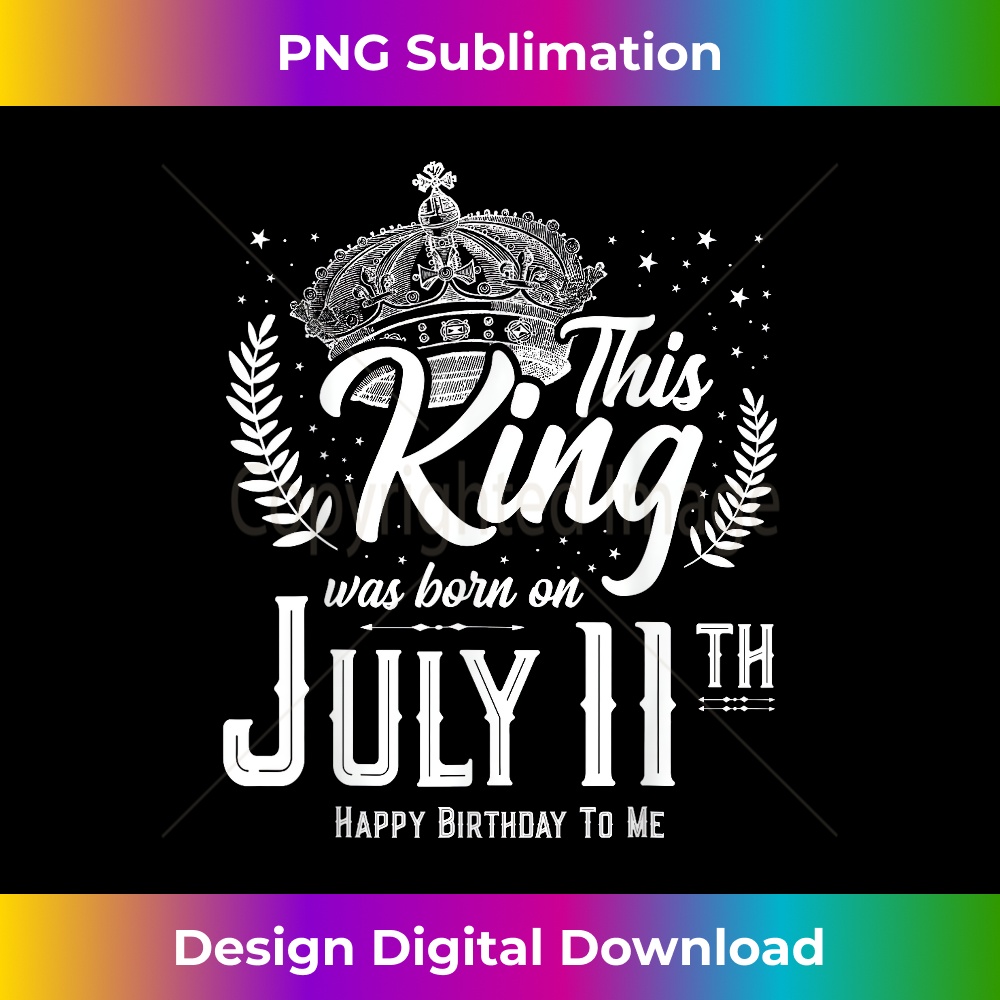 IE-20231201-5290_This King Was Born on July 11, Awesome July 11th Birthday 5300.jpg