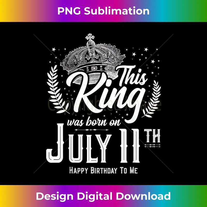 IE-20231201-5290_This King Was Born on July 11, Awesome July 11th Birthday 5300.jpg