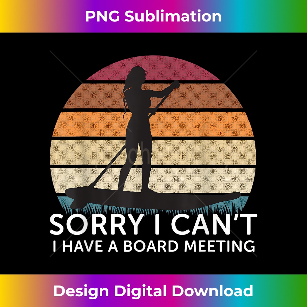 IO-20231201-4834_Sorry I Cant Paddle Board Vintage Paddleboarding 4844.jpg