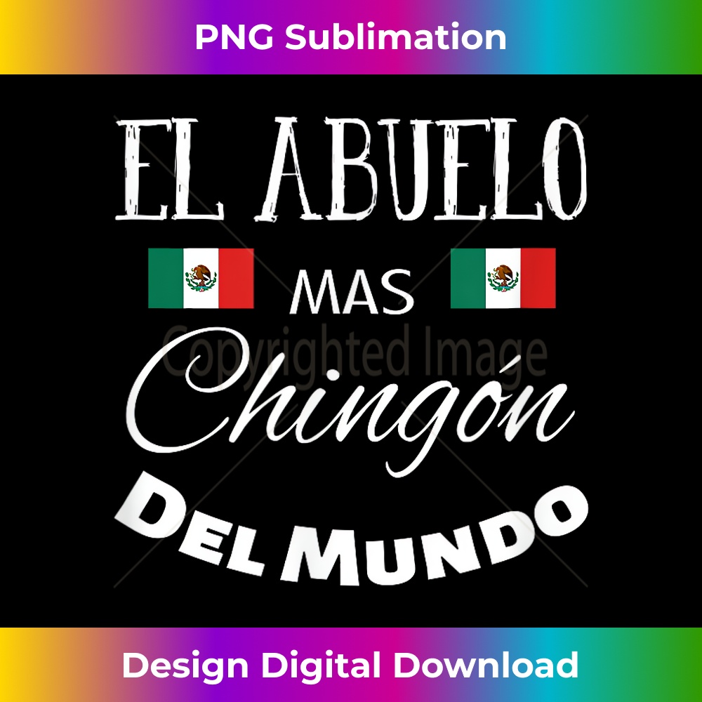AR-20231201-1488_El Abuelo Mas Chingon Mexican Flag chingon t shirts for men 1490.jpg