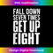 CX-20231201-1579_Fall Down Seven Times Get Up Eight Motivational Gift Tank Top 1581.jpg