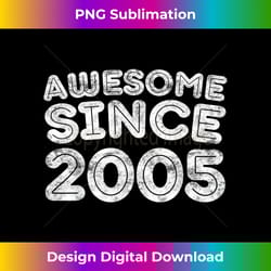 awesome since 2005 t- 14th birthday gift - vibrant sublimation digital download - reimagine your sublimation pieces