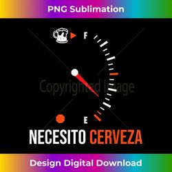 i need beer , mexican beer, funny i need a beer - minimalist sublimation digital file - crafted for sublimation excellence