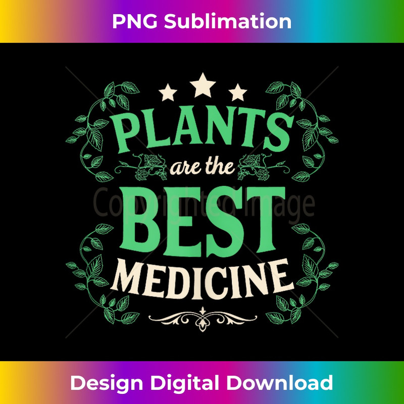 EF-20231201-4281_Plants Are The Best Medicine Proud Vegan Activist Herbivore Tank Top 4289.jpg