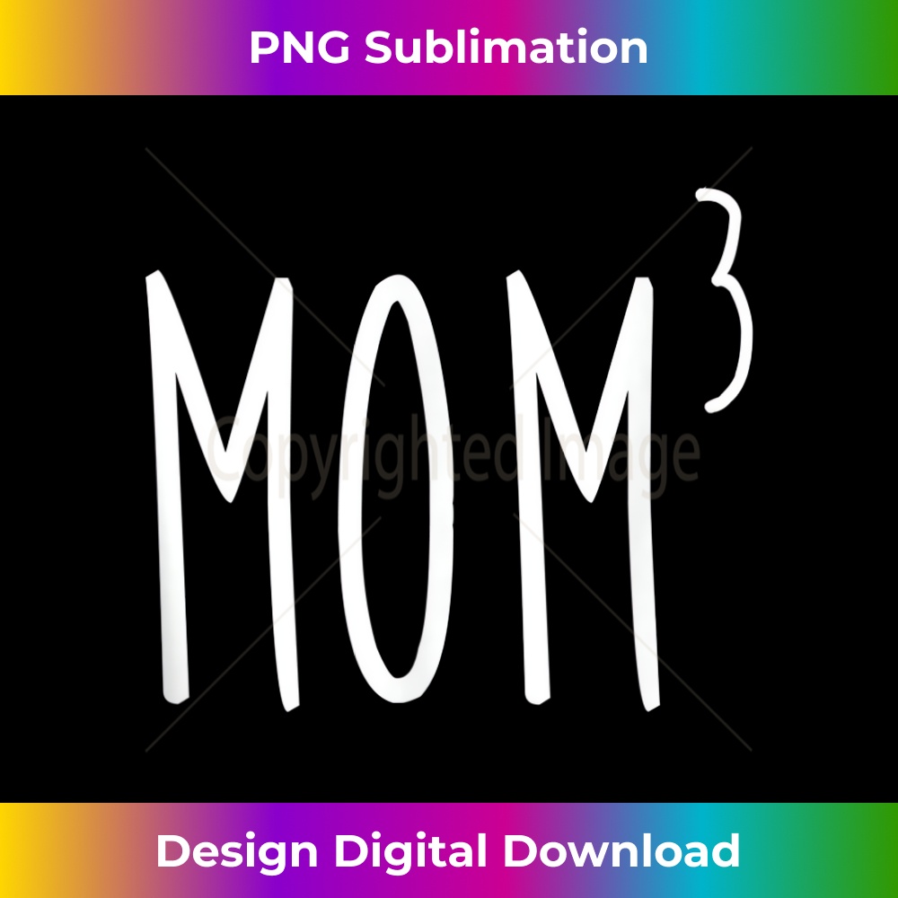 EP-20231201-3765_Mom3 Mom To The 3rd Power Mother Of 3 Kids Children Triplets Tank Top 3772.jpg